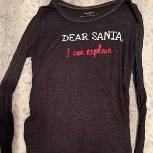 “Dear Santa…” Maternity Shirt. Only worn once.  Comes from smoke free home.